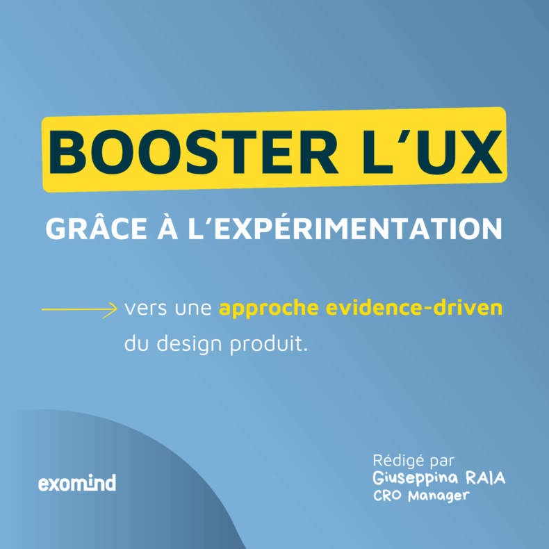 Booster l'UX grâce à l'expérimentation